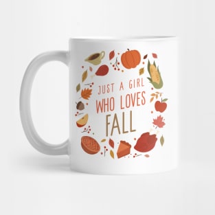 Just A Girl Who Loves Fall Mug